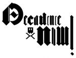 Decadence Now! 