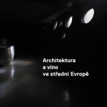 Architektura a víno ve střední Evropě
