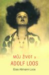 Altmann - Můj život a Adolf Loos