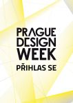 Prague Design Week 2016 - Přihlaste se