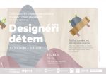 Designeri detem - pozvánka na výstavu