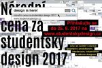 NÁRODNÍ CENA ZA STUDENTSKÝ DESIGN 2017 nominace!