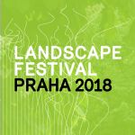Landscape festival Praha 2018