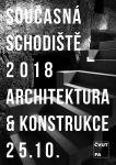 Současná schodiště 2018 - plakát