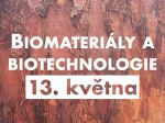 Biomateriály a biotechnologie