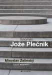 Fenomén Jože Plečnik