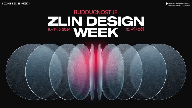 Zlin Design Week 2024