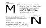 Semestrálních prací studentů Katedry designu 