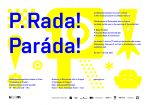 P. Rada! Parada!