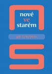 Nové ve starém