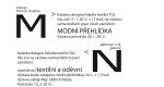Výstava a módní přehlídka semestrálních prací