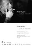 Pavel Nešleha – Možnosti zobrazení