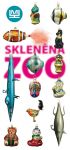 Skleněná Zoo