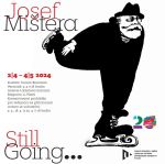 Josef Mištera Still Going... 